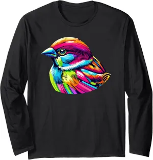abandon Sparrow Bird Birdwatching House Sparrow Long Sleeve T-Shirt Pop Art 