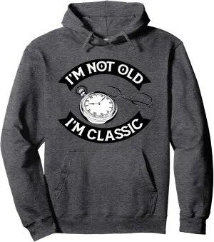 autumn milieu classic - pocket watch and glasses Pullover Hoodie I��m not old, I��m 