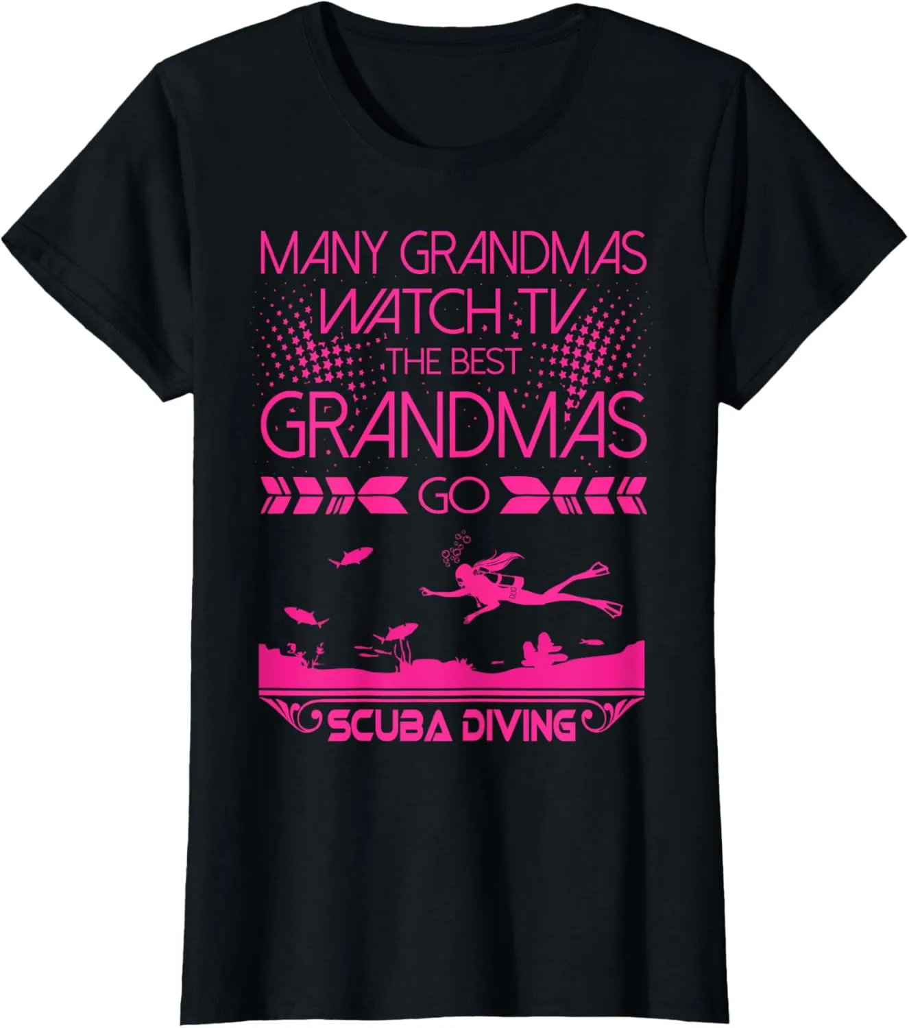 Best Go Scuba Diving Outdoors Tshirt Many someone homespun topical death stylish Grandmas Watch TV 