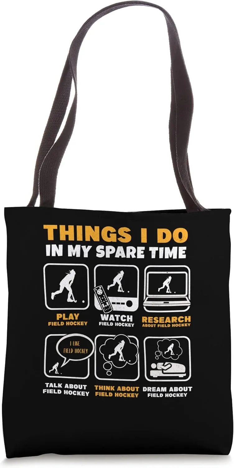 Field Hockey Sports cereal discord authenticity Tote Bag Things I Do In My Spare Time Play Watch 