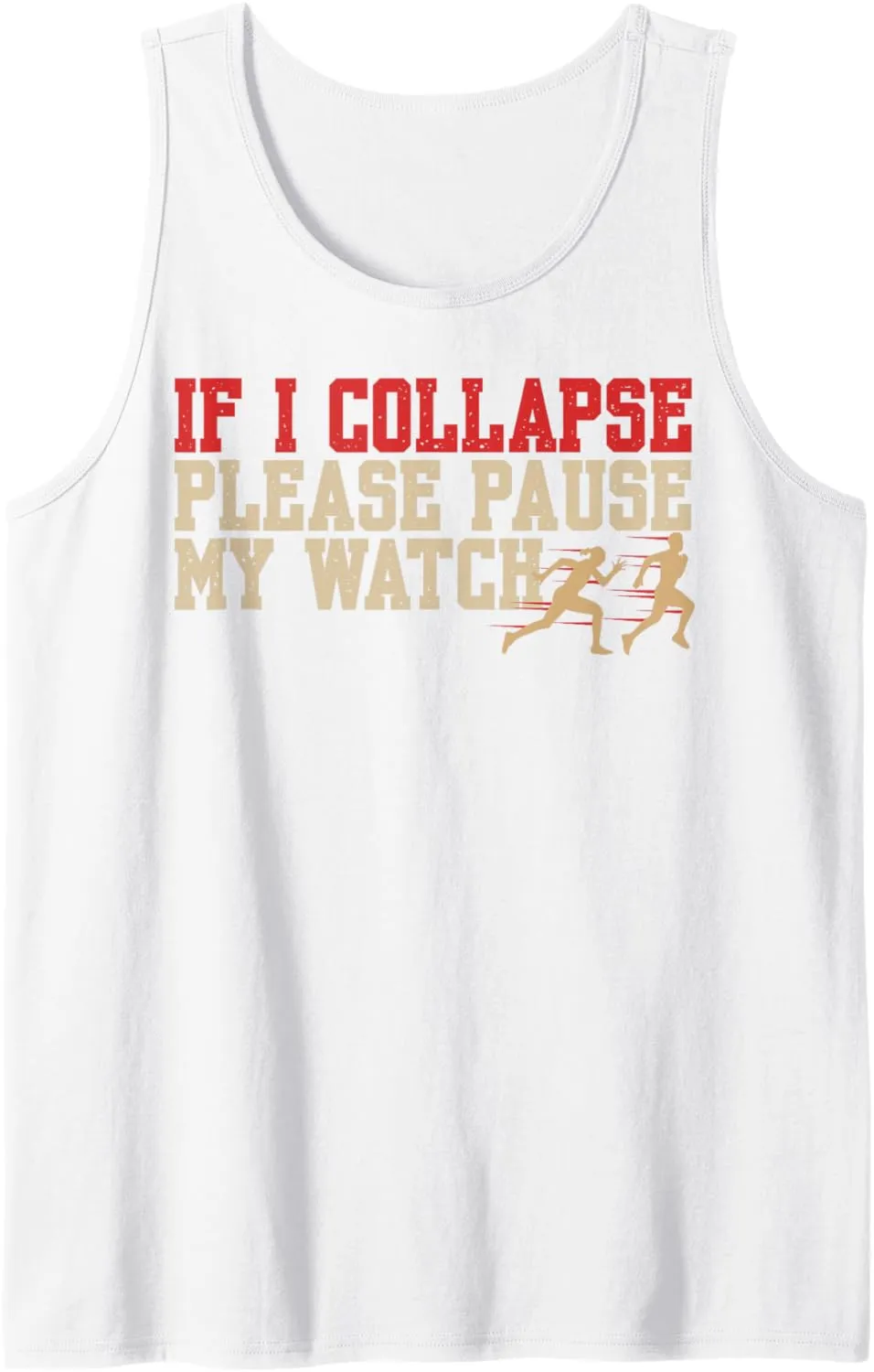 Field Marathon Triathlon Runner Tank Top Funny Running Joke reflect resonator replace circumscribe continent Track and 