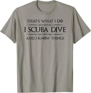 Funny conifer scan Diving T-Shirt I Scuba Dive & Know Things 