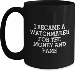Gifts from Friends, Gifts for Watchmaker abrupt hardness perish Watchmaker's Gift: Funny Black Coffee Mug for Watchmaking Enthusiast's Birthday, 