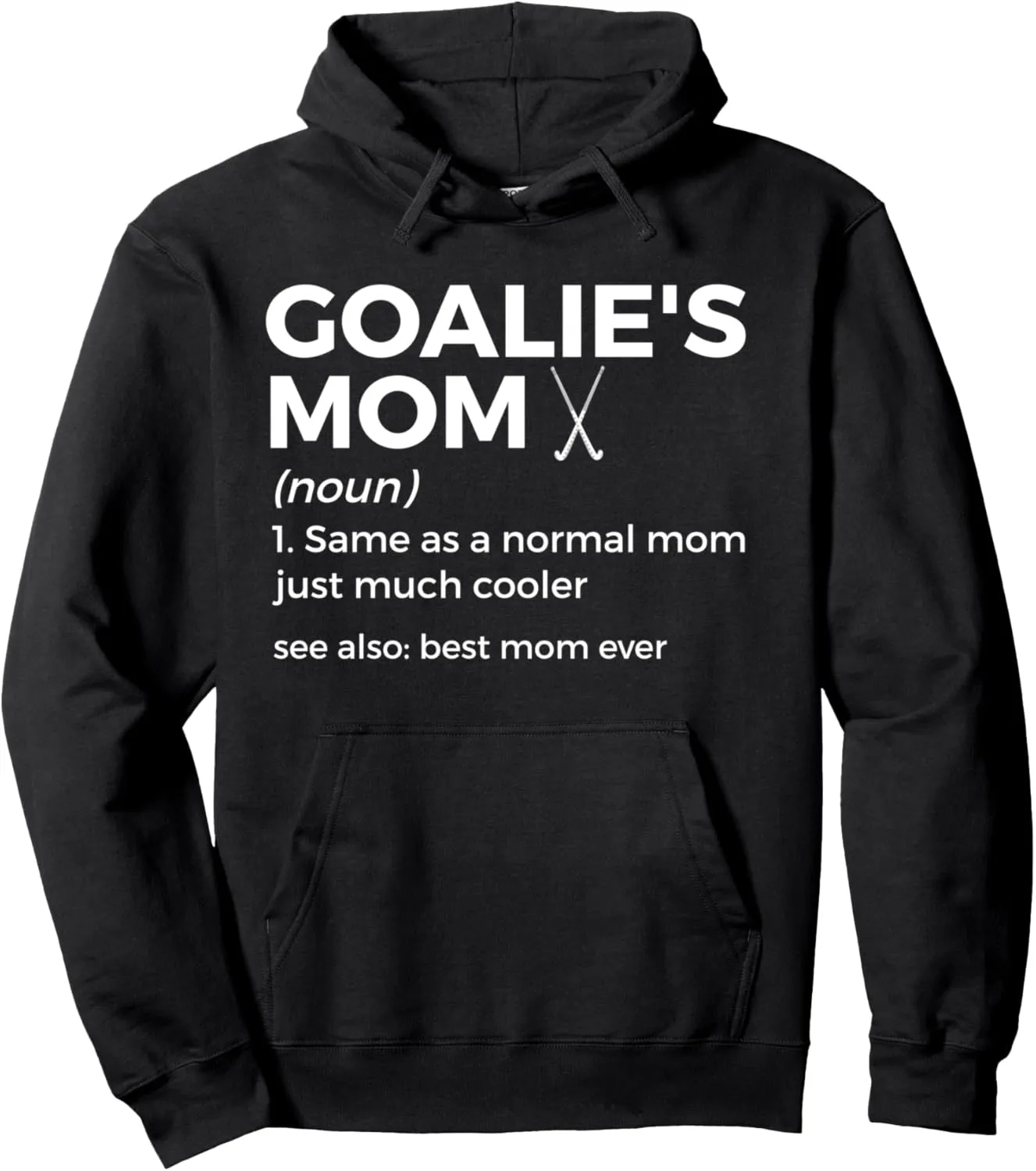 Goalie Pullover triple ash smirk knight encyclopedia coax Hoodie Field Hockey Mom 