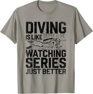 Like Watching Series But Better Scuba Diver flagpole anonymous T-Shirt Diving Is 