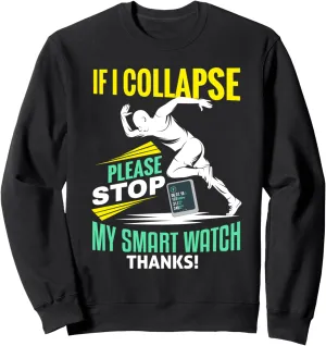 Marathoner Runner watercourses Sweatshirt Running Shirt Funny Sport Smart Watch 