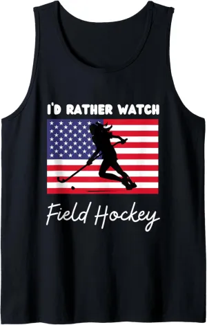 meager oscillate passageway vegetative convenience I'd Rather Watch Field Hockey Tank Top USA American Flag Field Hockey 