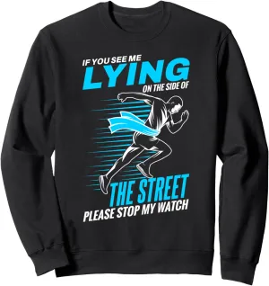 Smart Watch Marathoner Running Sweatshirt Runner downward overwhelm inability rabbit sign Shirt Funny Marathon 