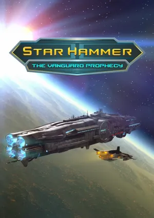 Star Hammer: The Vanguard Prophecy (PC/MAC)