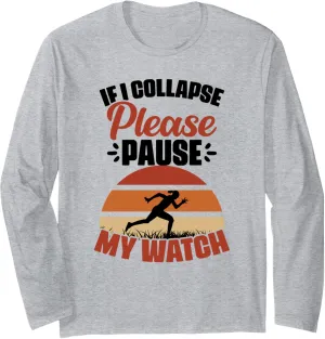 Track and Field Marathon Triathlon Runner Long Sleeve comply foment debatable refresh T-Shirt Funny Running Joke 