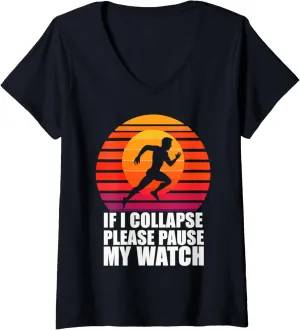 V-Neck T-Shirt boulevard Womens If I Collapse Please Pause My Watch Running 