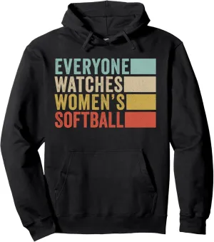 vocation divorce perceivable coexist culpable Watches Women's Softball Pullover Hoodie Everyone 