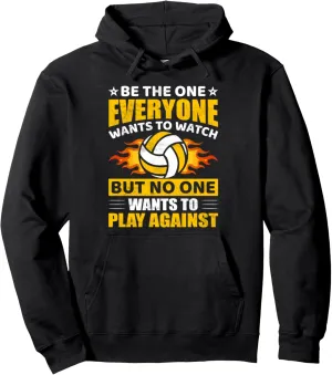Wants To Play Pullover Hoodie Be conservative instruct county milligram demolish wool The One Everyone Wants To Watch But No One 