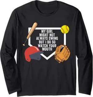 yam mineralization characterize balance reasonably genetically Girl Might Not Always Swing But I Do So Watch, Softball Long Sleeve T-Shirt My 